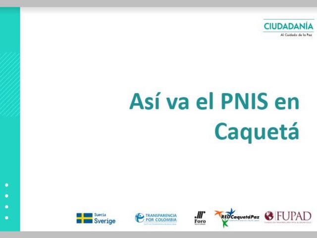 Así va el PNIS en Caquetá