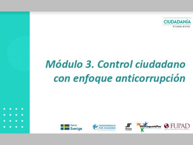 Control ciudadano con enfoque anticorrupción