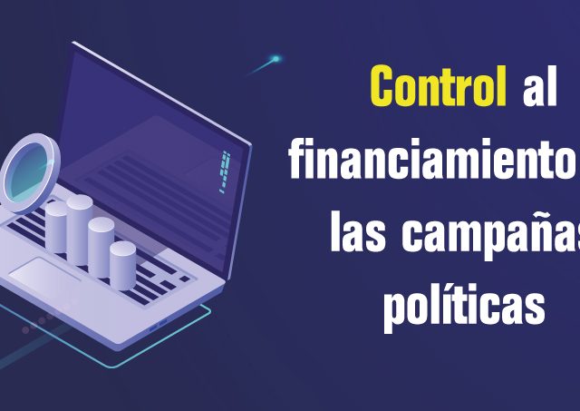 Cooperación interinstitucional para el control al financiamiento de las campañas políticas