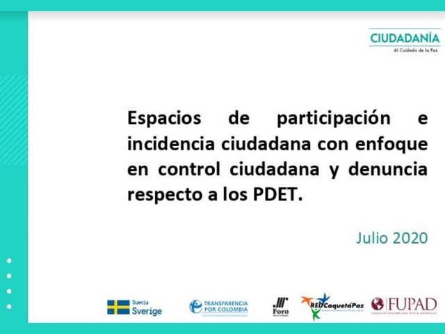 Espacios de participación e incidencia en los PDET