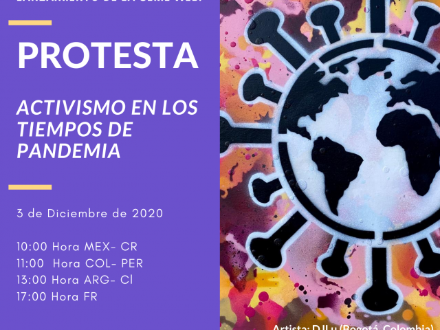 Protestas, una serie web sobre el activismo en América latina en tiempos de COVID-19